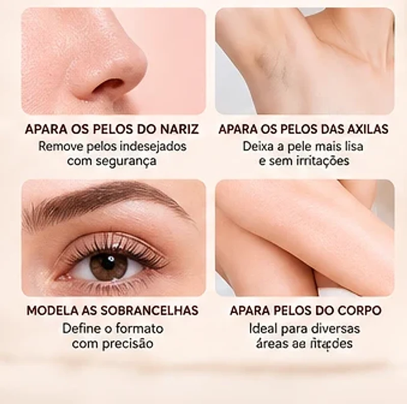 Quatro usos do depilador: pelos do nariz, axilas, sobrancelhas e corpo